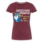 Womens' T-shirt - Kindness Matters Narwhal - heather burgundy