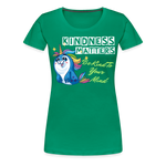 Womens' T-shirt - Kindness Matters Narwhal - kelly green