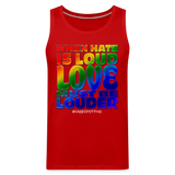 Unisex Tank - LOVE is Louder - red