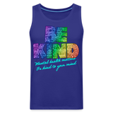 Rainbow Party BE KIND Tank Unisex/Mens - royal blue