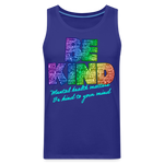 2023 Rainbow Party BE KIND Tank Unisex/Mens - royal blue