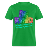 2023 Rainbow Party BE KIND Tee Unisex/Mens - bright green