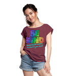 2023 Rainbow Party BE KIND Womens Roll Cuff Tee - heather burgundy