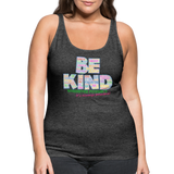 2024 *BE KIND* Rainbow Party Women's Cut Tank - charcoal grey