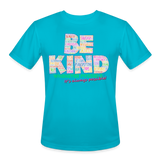 2024 BE KIND Men’s Moisture Wicking Performance T-Shirt - turquoise