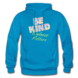 Be Kind (WordCloud) Gildan Heavy Blend Adult Hoodie - turquoise