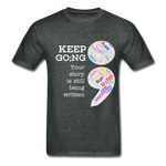 Unisex T-Shirt - Keep Going/WordCloud - deep heather