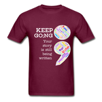 Unisex T-Shirt - Keep Going/WordCloud - burgundy