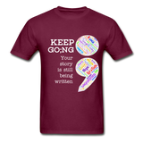 Unisex T-Shirt - Keep Going/WordCloud - burgundy