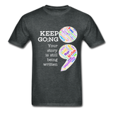 Unisex T-Shirt - Keep Going/WordCloud - deep heather