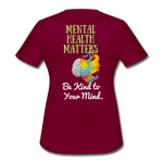 Women's Athletic T-Shirt - Mental Health Matters - burgundy