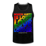 Unisex Tank - LOVE is Louder - charcoal gray